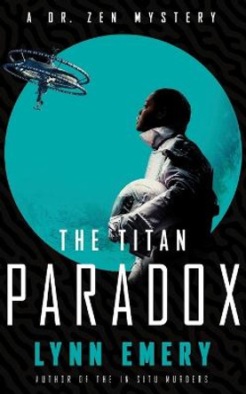 The Titan Paradox Lynn Emery 9781737379232