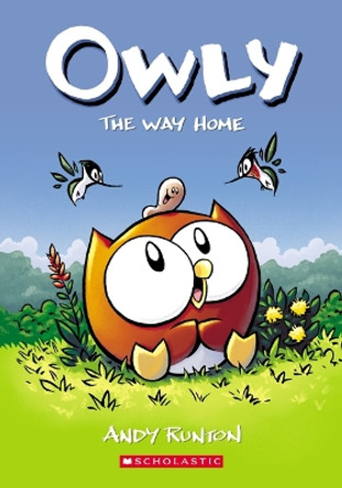 The Way Home: A Graphic Novel (Owly #1): Volume 1 Andy Runton 9781338300659