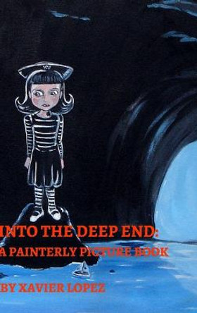 Into the Deep End: A Painterly Picture Book 9781034450443