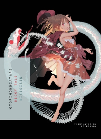 Otorimonogatari: Decoy Tale NisiOisiN 9781947194144