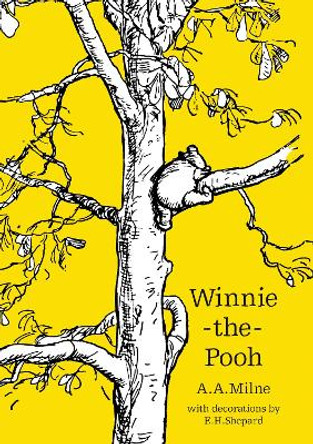 Winnie-the-Pooh (Winnie-the-Pooh - Classic Editions) A. A. Milne 9781405281317