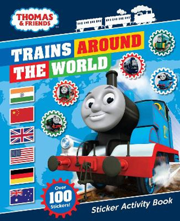 Thomas & Friends: Trains Around the World Sticker Activity Book Thomas & Friends 9781405288934