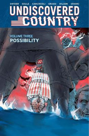 Undiscovered Country, Volume 3: Possibility Scott Snyder 9781534319295
