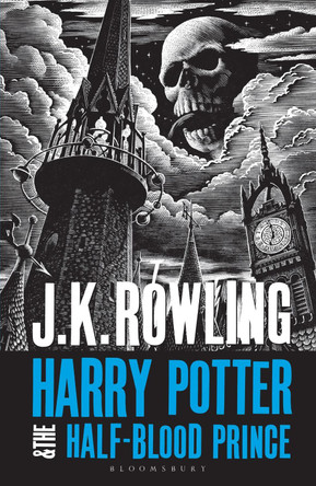 Harry Potter and the Half-Blood Prince J. K. Rowling 9781408894767