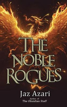 The Noble Rogues Jaz Azari 9781425917340