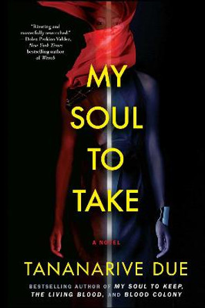 My Soul to Take: A Novel Tananarive Due 9781439176146