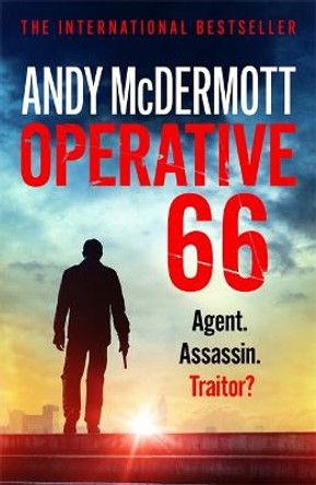 Operative 66: Agent. Assassin. Traitor? Andy McDermott 9781472263797