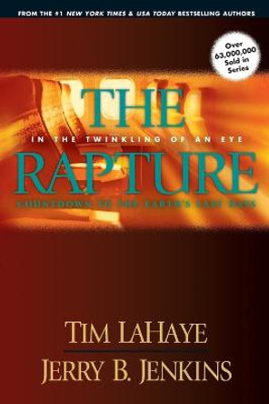 The Rapture Tim LaHaye 9781414305813