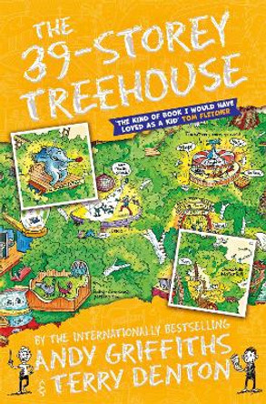The 39-Storey Treehouse Andy Griffiths 9781447281580
