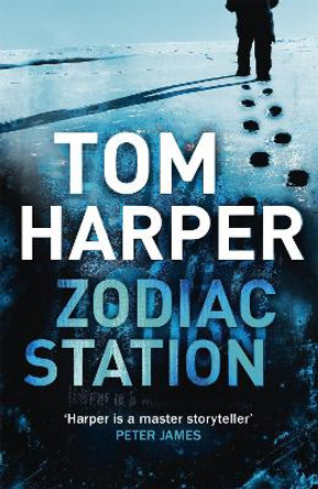 Zodiac Station Tom Harper 9781444731422