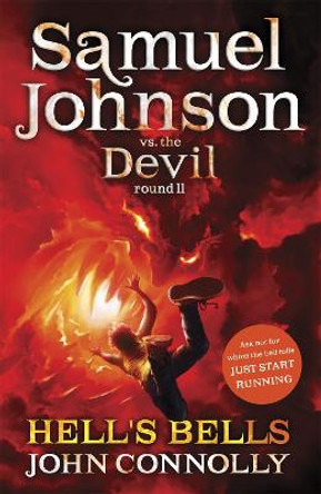 Hell's Bells: A Samuel Johnson Adventure: 2 John Connolly 9781444724967