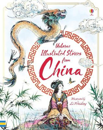 Illustrated Stories from China Usborne 9781474947077