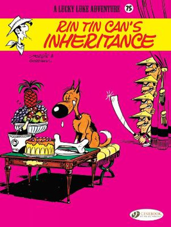 Lucky Luke Vol. 75: Rin Tin Can's Inheritance Rene Goscinny 9781849185349