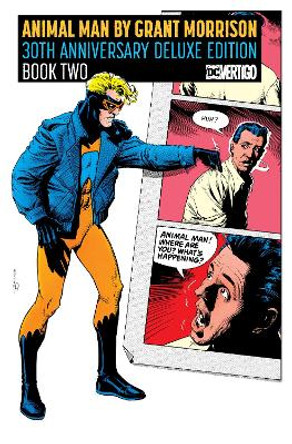Animal Man by Grant Morrison Book Two Deluxe Edition Grant Morrison 9781779505507