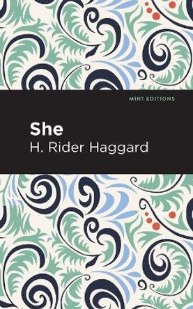 She H. Rider Haggard 9781513264950