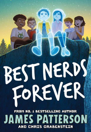 Best Nerds Forever James Patterson 9781529120066