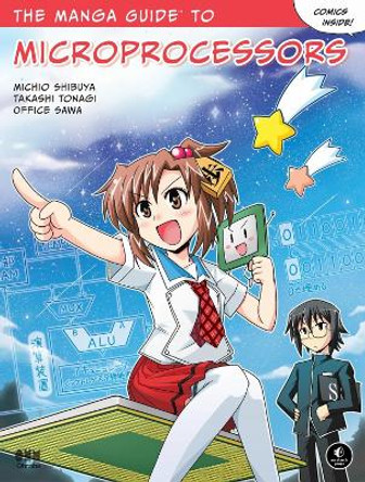The Manga Guide To Microprocessors Michio Shibuya 9781593278175