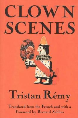 Clown Scenes by Tristan Remy