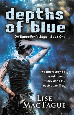 Depths of Blue Lise MacTague 9781594934339