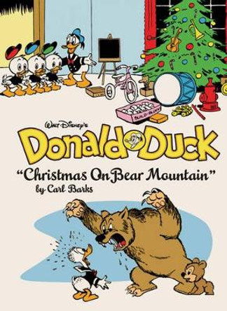 Christmas on Bear Mountain Carl Barks 9781606996973