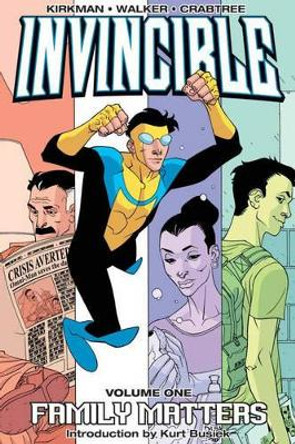 Invincible Volume 1 Robert Kirkman 9781582407111