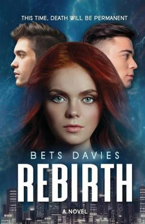 Rebirth Bets Davies 9781643971063