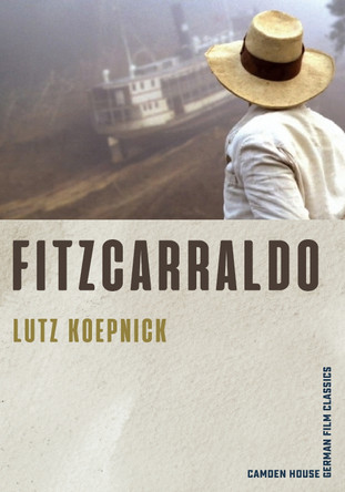 Fitzcarraldo Lutz Koepnick (Royalty Account) 9781640140363