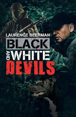 Black and White Devils by Laurence Beerman