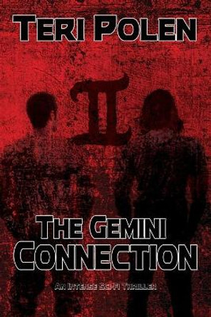 The Gemini Connection Teri Polen 9781684330348