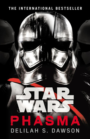 Star Wars: Phasma by Delilah S. Dawson