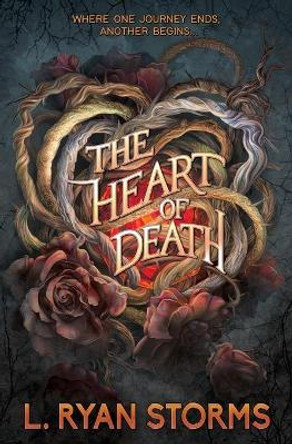 The Heart of Death L Ryan Storms 9781732849228