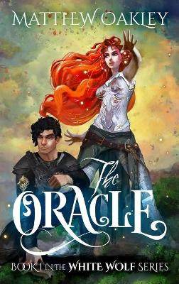 The Oracle Matthew Oakley 9781736179819