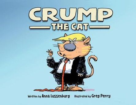 Crump the Cat Anna Lussenburg 9781777337513