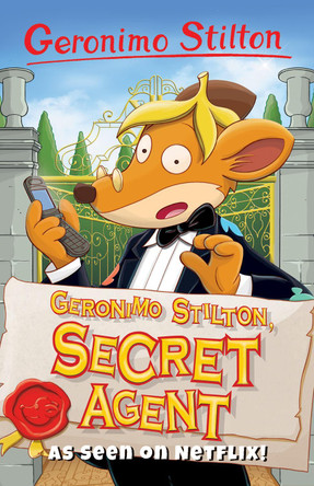 Geronimo Stilton, Secret Agent Geronimo Stilton 9781782263708