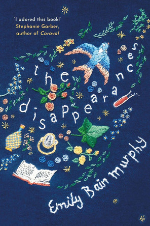 The Disappearances Emily Bain Murphy 9781782691495