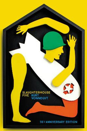 Slaughterhouse 5: 50th Anniversary Edition Kurt Vonnegut 9781784874858