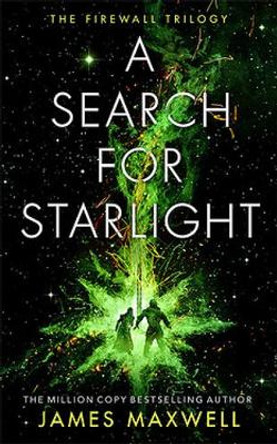 A Search for Starlight James Maxwell 9781542005272
