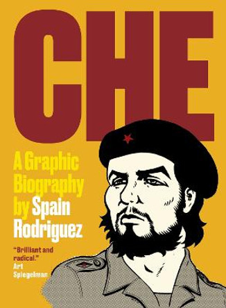Che: A Graphic Biography Paul Buhle 9781786633286