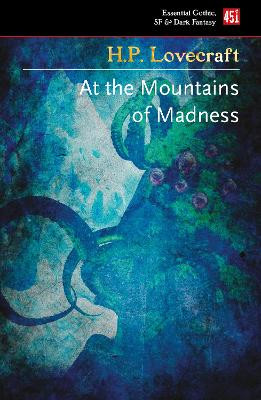 At The Mountains of Madness H. P. Lovecraft 9781787556218