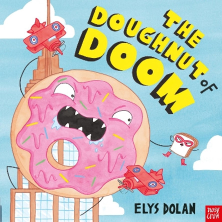 The Doughnut of Doom Elys Dolan 9781788003735