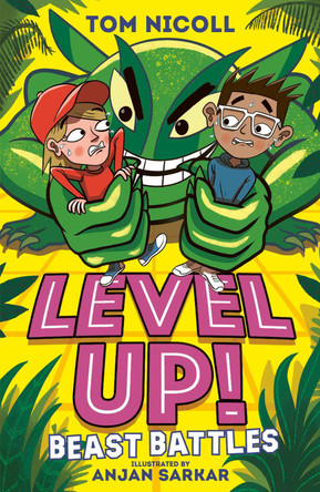 Level Up: Beast Battles Tom Nicoll 9781788952118