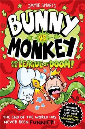 Bunny vs Monkey and the League of Doom Jamie Smart 9781788452304