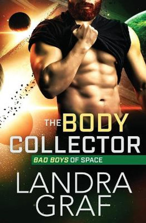 The Body Collector Landra Graf 9781839439131