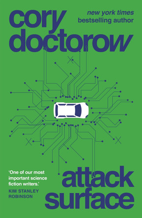 Attack Surface Cory Doctorow 9781838939991