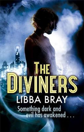 The Diviners: Number 1 in series Libba Bray 9781907410406