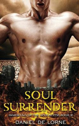 Soul Surrender Daniel de Lorne 9781922397157