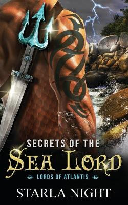 Secrets of the Sea Lord Starla Night 9781943110278
