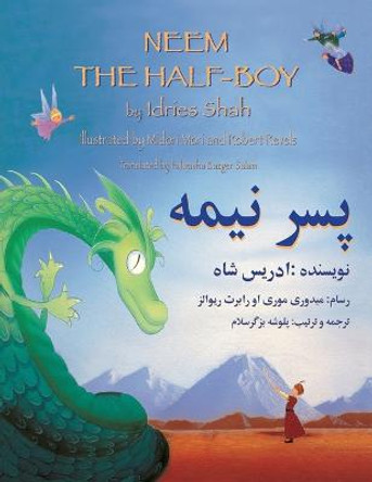 Neem the Half-Boy: English-Dari Edition Idries Shah 9781946270153