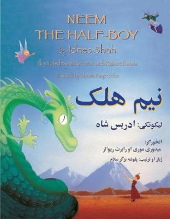 Neem the Half Boy (English and Pashto Edition) Idries Shah 9781944493608