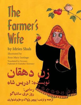 The Farmer's Wife: English-Dari Edition Idries Shah 9781946270177